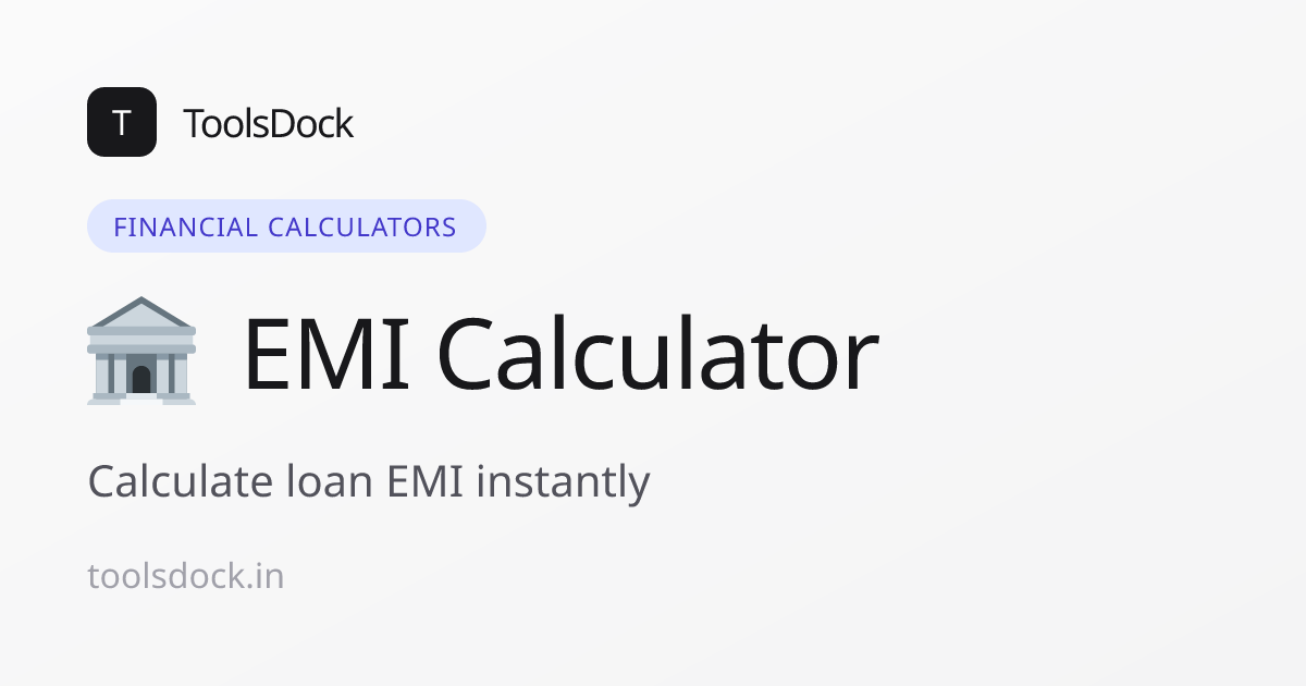 Free EMI Calculator India – Home & Personal Loan | ToolsDock