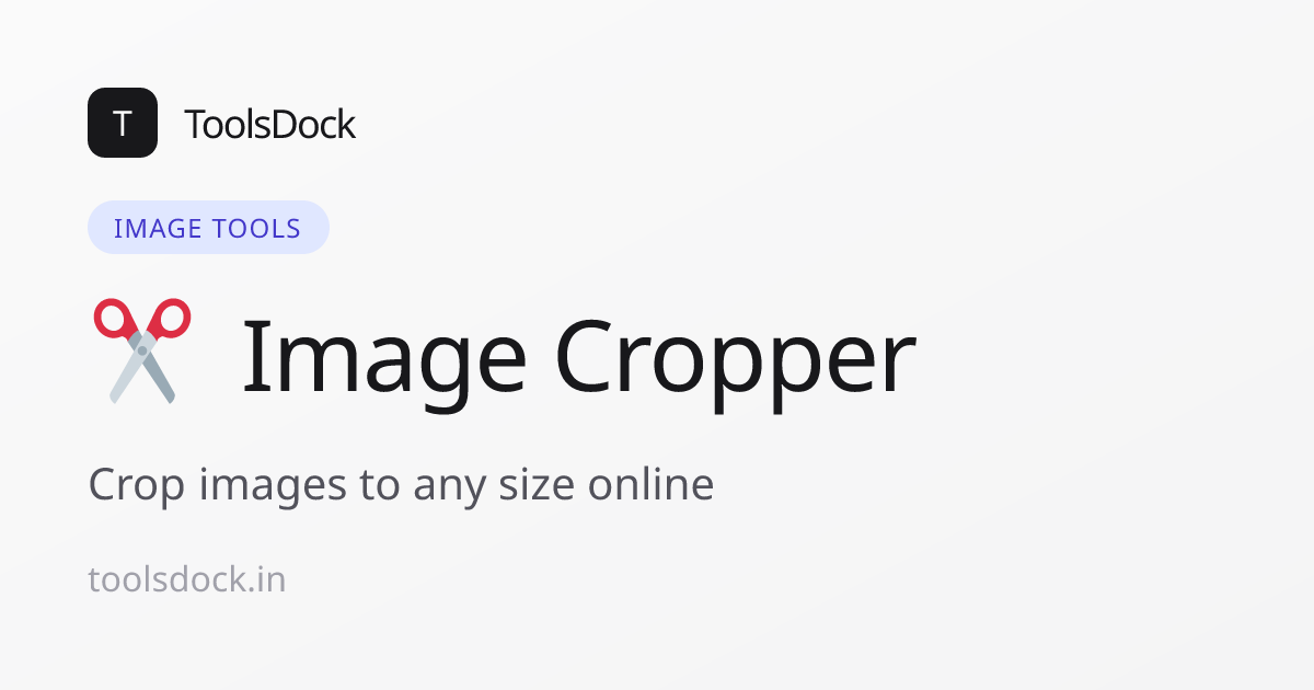 Image Cropper – Free Online Tool | ToolsDock